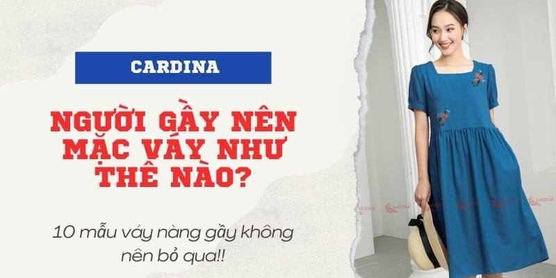Người mẫu mặc váy xanh đứng bên cạnh tiêu đề hướng dẫn thời trang cho người gầy.