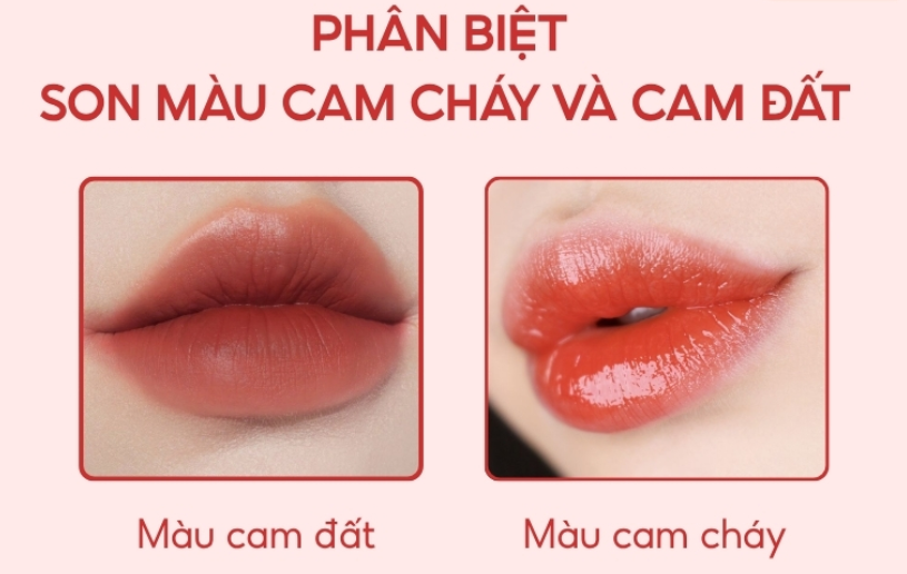Cách phân biệt màu son màu cam cháy và cam đất
