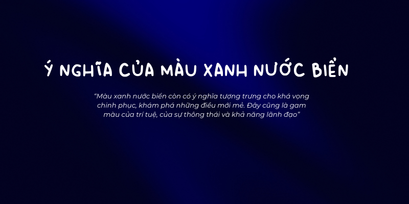 Ý nghĩa của màu xanh nước biển